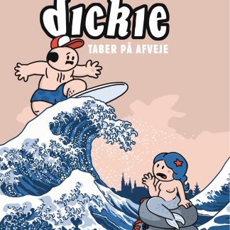 Dickie - Taber på afveje